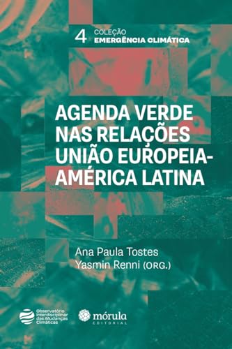 Agenda verde nas relações União Europeia-América Latina: