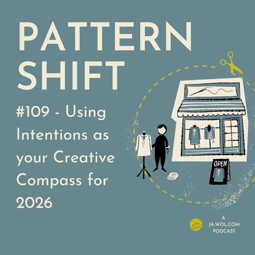 #109 - Using Intentions as your Creative Compass for 2026