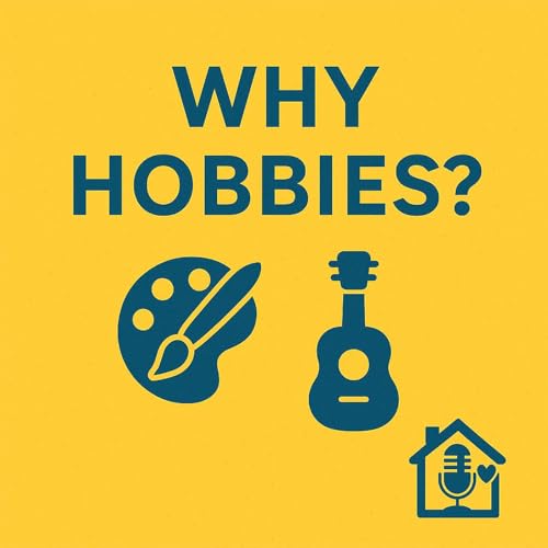 Why Hobby?