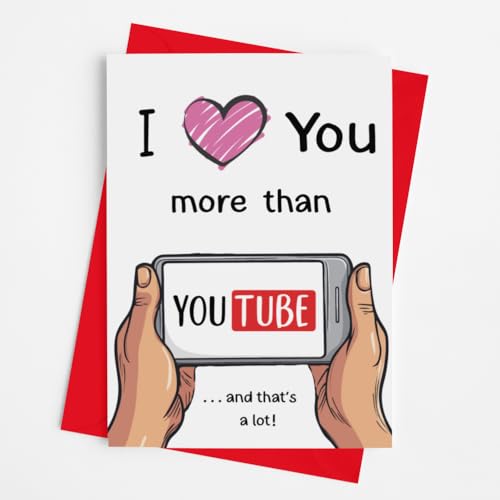I Love You More Than You Tube - Funny Greetings Card for Birthday, Mother's Day, Father's Day - Includes Red Coloured Envelope