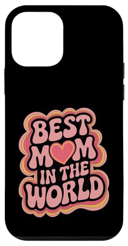 Best Mom In The World Women Best Mom Ever Mothers Day Custodia per iPhone 12 mini