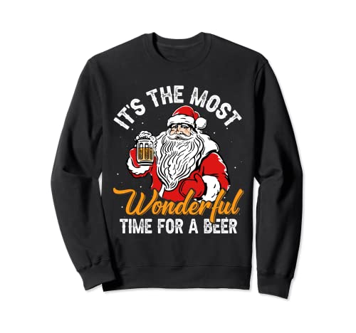 Its The Most Wonderful Time For A Beer Xmas Santa Clause Pjs Sweatshirt