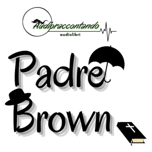 『Padre Brown - audiolibri』のカバーアート