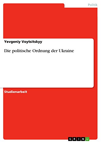 Die politische Ordnung der Ukraine (German Edition)