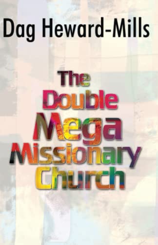 The Double Mega Missionary Church