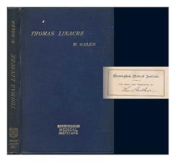 Unknown Binding Thomas Linacre / by William Osler Book