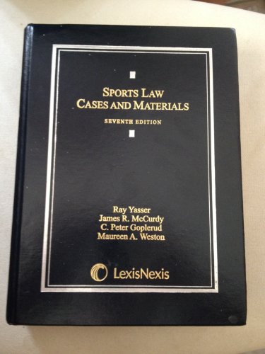 Sports Law: Cases and Materials 1422485536 Book Cover
