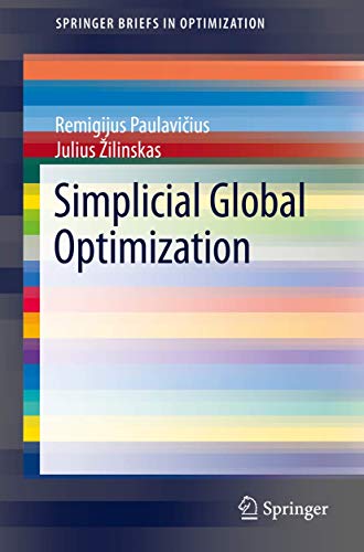 Simplicial Global Optimization (SpringerBriefs in Optimization) view 2