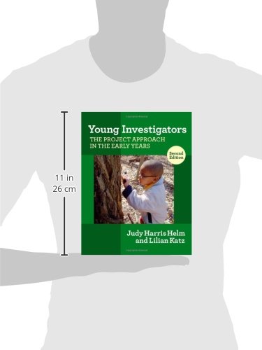 Young Investigators: The Project Approach in the Early Years, 2nd Edition - Image 2