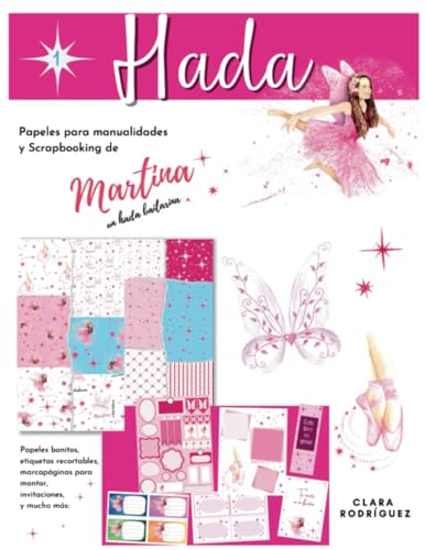 Hada - Papeles para manualidades y scrapbooking de Martina un hada bailarina: Papeles decorados, diseños decorativos, estampados, etiquetas recortables