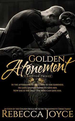Golden Atonement: Golden Skulls MC (Golden Skulls M.C. Book 13)