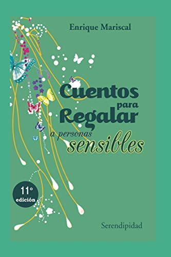 CUENTOS PARA REGALAR: a personas sensibles