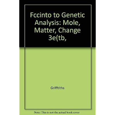 Introduction to Genetic Analysis