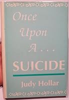 Once Upon a Suicide 0872122360 Book Cover