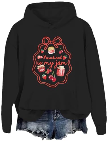 PreSchool Is My Jam Sweatshirt Hoodie PreSchool Is My Jam Shirt Long Sleeve