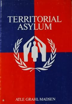 Hardcover Territorial Asylum (Studies in International Law (Stockholm, Sweden), 1.) Book