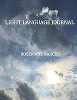 Light Language Journal 1707902984 Book Cover