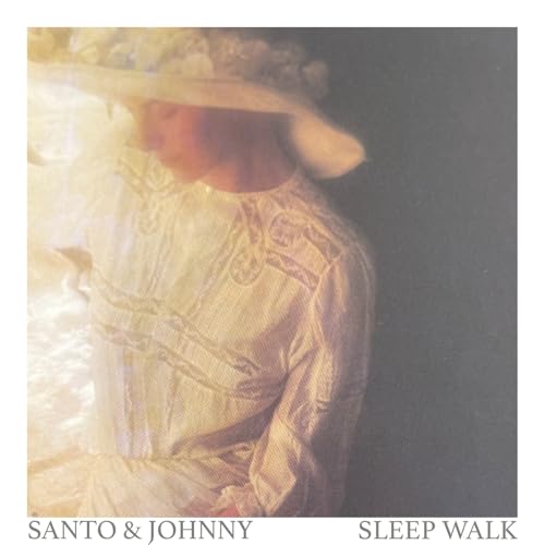 Sleep Walk by Santo & Johnny on Amazon Music Unlimited