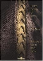 "entre paille et terre ; between earth and straw" 2952371490 Book Cover
