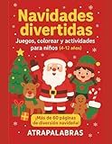NAVIDADES DIVERTIDAS: Juegos, colorear y actividades para niños (4-12 años)