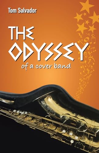 THE ODYSSEY OF A COVER BAND