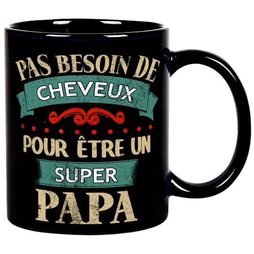 Fatbaby Mug Pas Besoin De Cheveux Pour Être Un Super Papa - Cadeau Humour Papa Tasse a Cafe Cadeau Rigolo Original Humoristique Fun à Message Pour Fête Des...