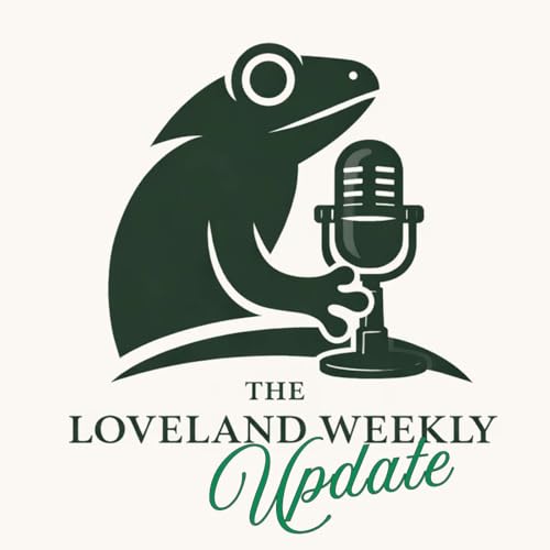 Loveland Weekly Update: June 8, 2026