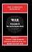 The Cambridge History of War: Volume 4, War and the Modern World