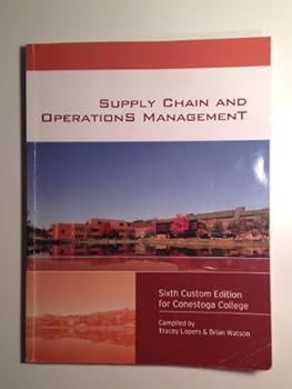 Supply Chain and Operations Management Sixth Custom Edition for Conestoga College