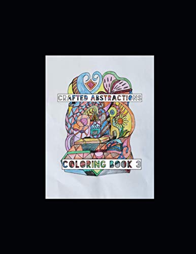 Crafted Abstractions Coloring Book 3: kindle version