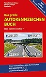  Display 11/10 - Das große Autokennzeichen Buch: Wer kommt woher? Neue Kennzeichen – Alte Kennzeichen WIR HABEN SIE ALLE! ausführlich beschrieben.