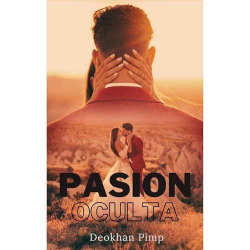 Pasion oculta Audiolibro Por Deokhan Pimp arte de portada