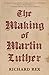 The Making of Martin Luther