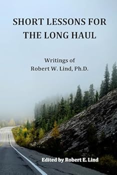Paperback Short Lessons for the Long Haul Book