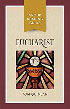 Paperback Eucharist: Group Reading Guide Book