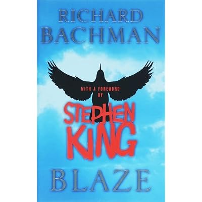 By Richard Bachman Blaze