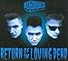 Return of the Loving Dead