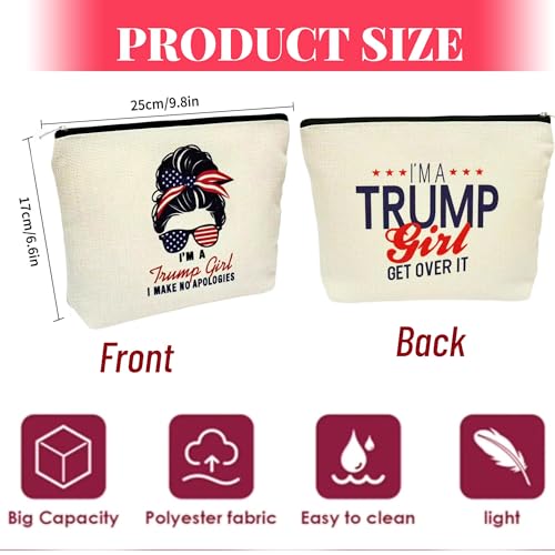 Trump Merchandise Makeup Bag MAGA 47 Trump Inauguration Party Supplies Gifts for Women, Cosmetic Pouch Match with Donald T Shirt or Hat, I'm A Trump-Girl Get Over It & No Apologies Print3