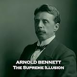  The Supreme Illusion