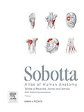 Sobotta Tables of Muscles, Joints and Nerves, English: Tables to 15th ed. of the Sobotta Atlas