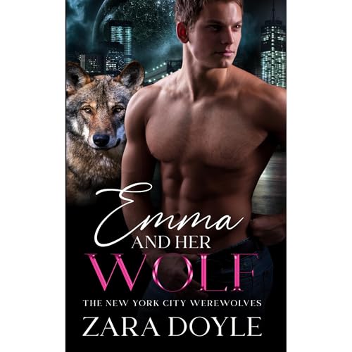 Emma and Her Wolf Audiolibro Por Zara Doyle arte de portada