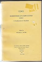 Reminiscences of Joseph Scotch Coko,: A Grahamstown resident (Institute of Social and Economic Research, Rhodes University, Grahamstown, South Africa. Occasional paper no. 18) 0949980242 Book Cover