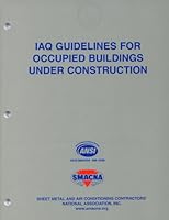 IAQ Guidelines For Occupied Buildings Under Construction 1617210501 Book Cover