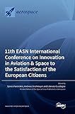11th EASN International Conference on Innovation in Aviation & Space to the Satisfaction of the European Citizens