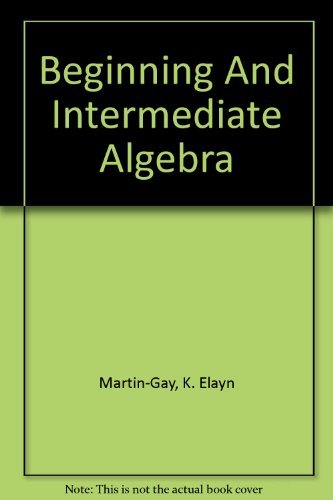 Beginning And Intermediate Algebra 0131444433 Book Cover