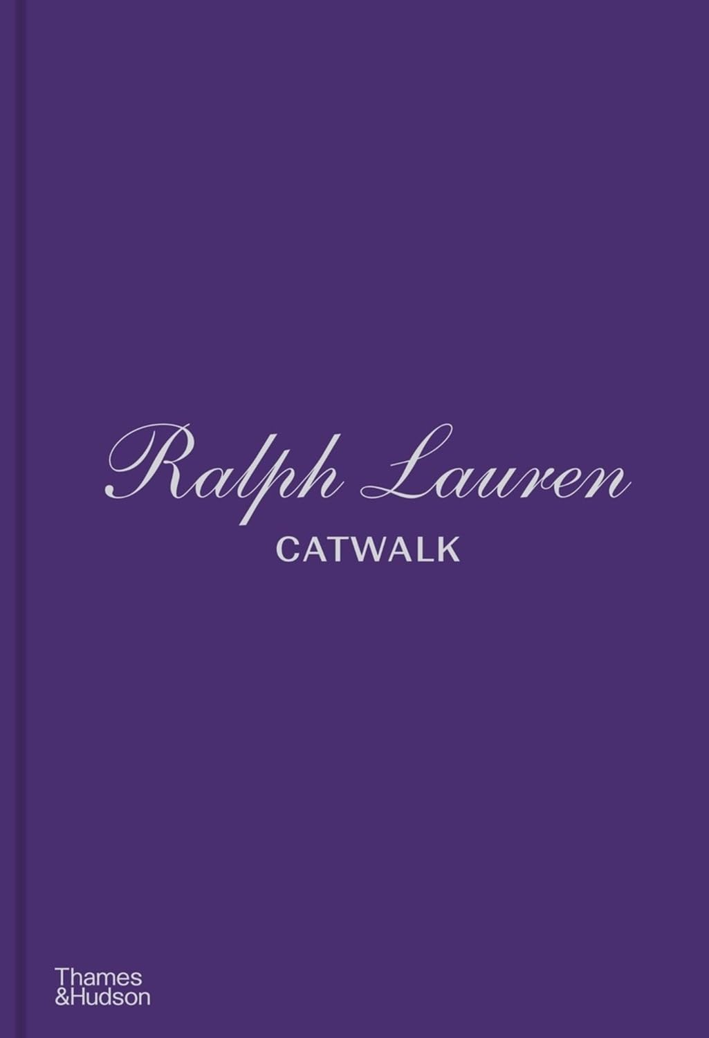 Ralph Lauren Catwalk by Bridget Foley - 9780500028230