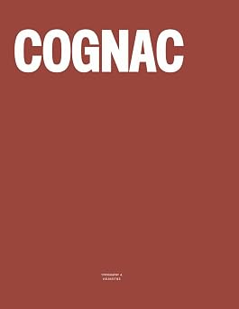 Cognac The Coffee Table Book