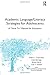 Academic Language/Literacy Strategies for Adolescents: A How-To Manual for Educators