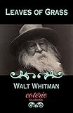 Leaves of Grass (Coterie Classics with Free Audiobook)