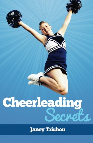 Cheerleading Secrets